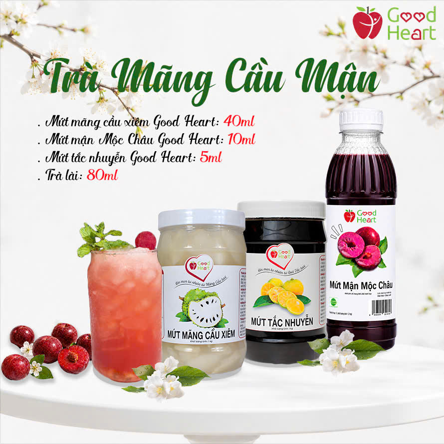 Trà mãng cầu mận tươi mát được pha chế từ mứt mãng cầu xiêm và mứt mận Mộc Châu Good Heart